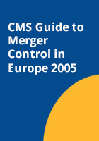 CMS Guide to Merger Control in  Europe 2005