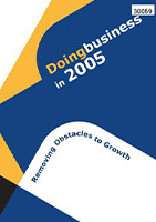 Doing Business in 2005, Removing Obstacles to Growth